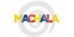 Machala in the Ecuador emblem. The design features a geometric style, vector illustration with bold typography in a modern font. photo