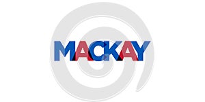 Mackay in the Australia emblem. The design features a geometric style, vector illustration with bold typography in a modern font.