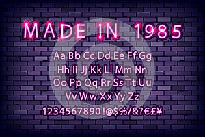 Made in 1985. Neon font vintage