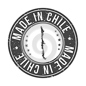 Made in Chile Quality Original Stamp Design. Vector Art Seal Badge Illustration.