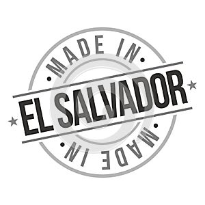 Made in El Salvador Quality Original Stamp Design Vector Art Tourism Souvenir Round Seal Badge.