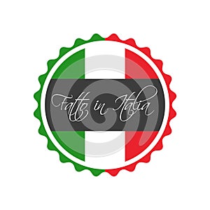 Made in Italy symbol, In the Italian language - Fatto in Italia photo