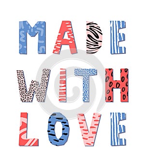 Made with love hand drawn lettering. Vector illustration.