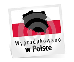 Made in Poland - Wyprodukowano w Polsce