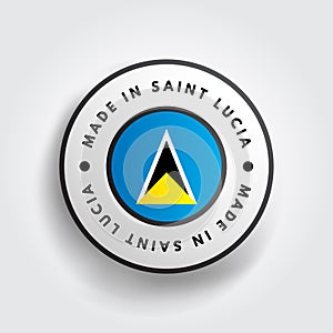 Made in Saint Lucia text emblem badge, concept background