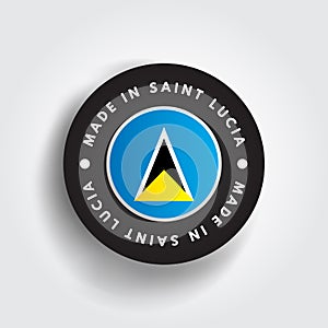 Made in Saint Lucia text emblem stamp, concept background