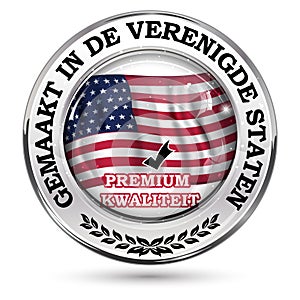 Made in USA, Premium quality - dutch language