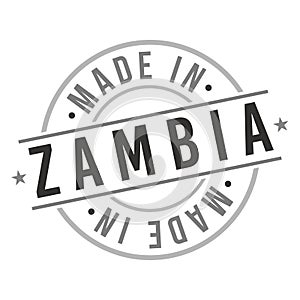 Made in Zambia Quality Original Stamp Design Vector Art Tourism Souvenir Round Badge Vector.