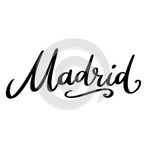Madrid, hand lettering phrase, poster design, calligraphy vector