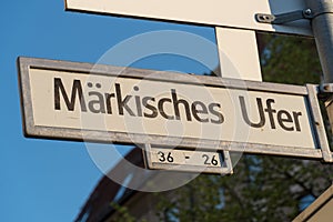 Maerkisches Ufer street name sign, Berlin, Germany photo