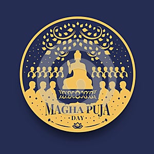 Magha puja day banner with The Lord Buddha Preach monks in circle sign vector design photo