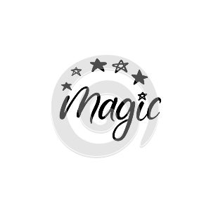 Magic Hand Lettering Greeting Card. Vector Illistration. Modern Calligraphy.
