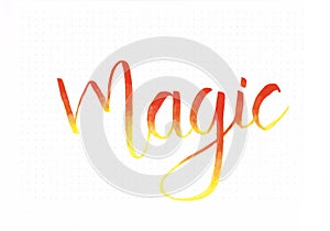 `Magic` hand lettering inscription in ombre colors