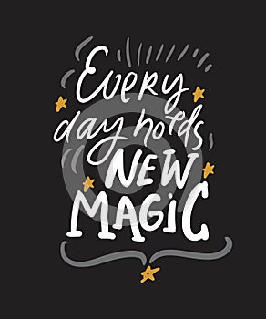 Magic quotes set for your design. Hand lettering illustrations