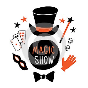 Magic show banner. Magician top hat, mask, cards, glove, magic wand, illusionist performance. Funny doodle hand drawn illustration