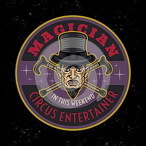 Magic show and illusionists vector emblem, logo, badge or label with magician in cylinder hat and two crossed canes in