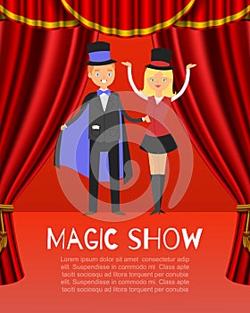 Magic show poster with male and female magicians illusionists in hats and mantle on circus red stage cartoon vector