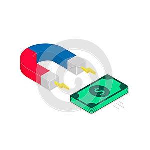 Magnet attracting money investments isometric 3d illustration. Flat design  vector illustration