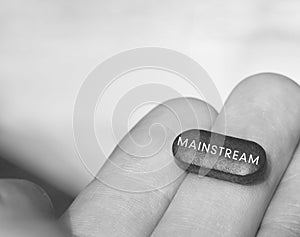 Mainstream concept