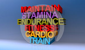 Maintain stamina endurance fitness cardio train on blue