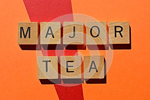 Major Tea, as banner headline