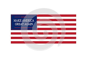 Make America great again quote - Vector design for t-shirt graphics, banner, fashion prints, slogan tees, stickers, cards, flyer,