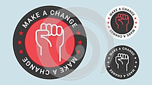 Make a change insignia stamp. Vector certificate icon.