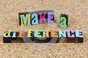 Make difference change chance succeed leadership concept career solution success