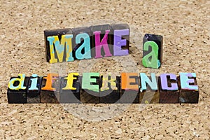 Make difference change chance succeed leadership concept career solution success photo
