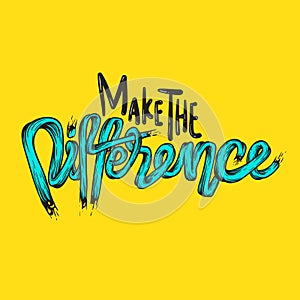 Make the difference word graphic vector Concept
