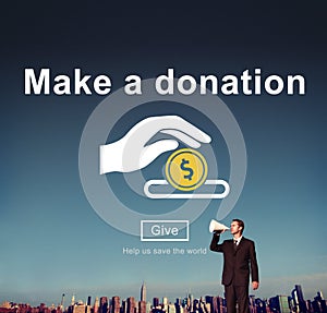 Make a Donation Charity Donate Contribute Give Concept