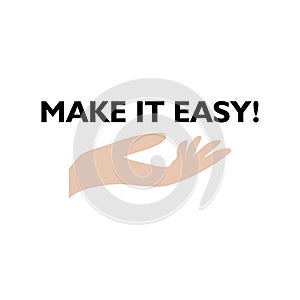 Make It Easy icon, sign, logo. Business concept