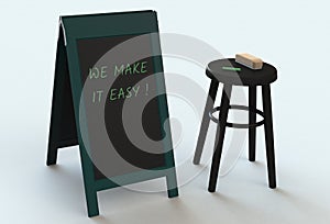 WE MAKE IT EASY, message on blackboard