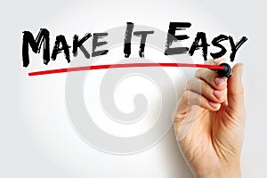 Make It Easy text quote, concept background
