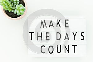 Make every day count - inspirational handwriting