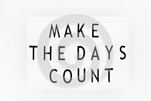 Make every day count - inspirational handwriting