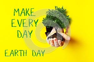 make every day text. Ecological concept of saving the planet