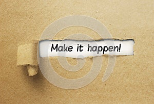 Make it happen behind ripped curl paper