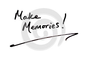 Make Memories