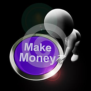 Make money button means earning a living or a wage - 3d illustration