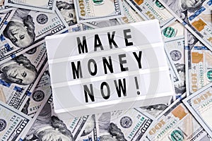 Make money now on dollars background