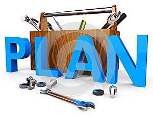 Make A Plan Indicates Ploy Tasks And Proposition photo