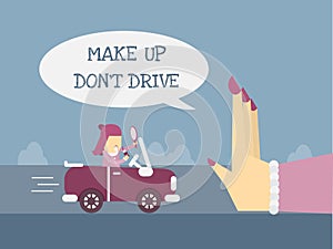 Make up don't drive