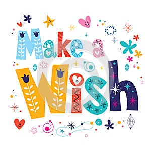 Make a wish decorative type lettering text design