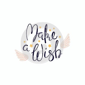 Make a wish lettering quote