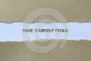 make yourself proud on white paper