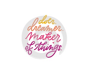 Maker life handlettered quote