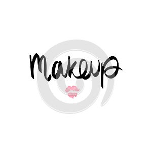 Makeup fashion logo. Lettering illustration. Calligraphy phrase