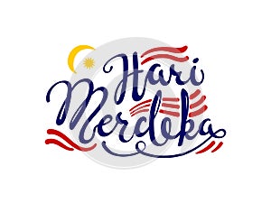 Malaysia Independence Day calligraphic quote