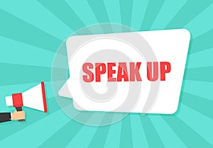 Male hand holding megaphone with speak up speech bubble. Loudspeaker. Banner for business, marketing and advertising